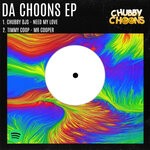 cover: Timmy Coop|Chubby Djs - Da Choons EP