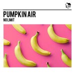 cover: Pumpkin Air - No Limit