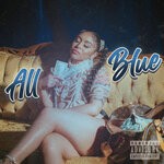 cover: Anna Mvze - All Blue (Explicit)