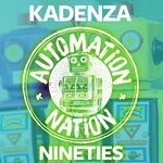 cover: Kadenza - Nineties