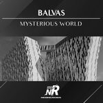 cover: Balvas - Mysterious World