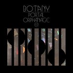 cover: Botany - Portal Orphanage