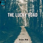 cover: Tom Pk - The Lucky Road