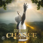 cover: Ras Slick - One More Chance