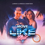 cover: Jessica Chertock|Landis - Move Like This (Extended Mix)