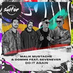 cover: Domme|Malik Mustache|Sevenever - Do It Again