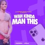 cover: Chinnaman Waistline Gad - Wah Kinda Man This