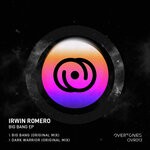 cover: Irwin Romero - Big Bang EP