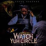 cover: Revla - Watch Yuh Circle