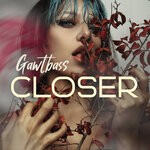 cover: Gawtbass - Closer