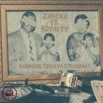 cover: Royalty|Zipheko - Khumbul'ekhaya Sthandwa