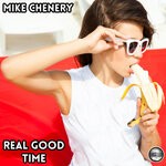 cover: Mike Chenery - Real Good Time