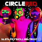 cover: Circle Red - Metaphysical Beatroot