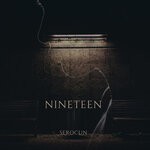 cover: Serocun - Nineteen