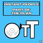 cover: Distant People - Part Of The Plan