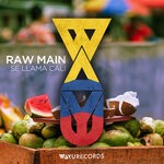 cover: Raw Main - Se Llama Cali