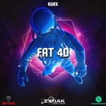 cover: Kurx|Shamred Mmi - Fat 40