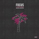 cover: Alex De Los Reyes - Focus