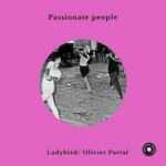 cover: Ladybird|Olivier Portal - Passionate People 3