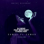 cover: Dj Beso Feat Bob Hany|Mena Nay - Gamal El 2amar (Original Mix)