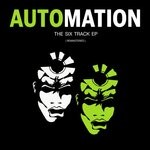 cover: Automation - The Six Track EP