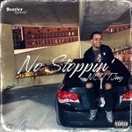 cover: Ncu Tjay - No Stoppin' (Explicit)