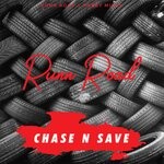 cover: Runn Road - Chase N Save