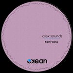 cover: Alex Sounds - Rainy Days