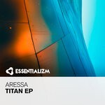 cover: Aressa - Titan EP