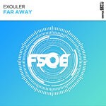 cover: Exouler - Far Away