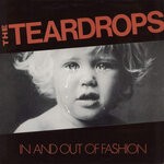 cover: The Teardrops - In & Out Of Fashion