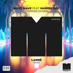 cover: Wave Wave|Marigo Bay - Coming Down (LANNE Remix)