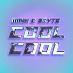 cover: Bryte|Mina - Cool Cool