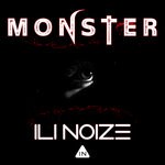 cover: Ili Noize - Monster (Club Mix)