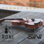 cover: Roni Violinist|Sinan Yalcin - Cennet Remake