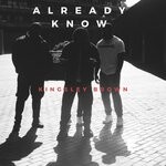 cover: Kingsley Brown - Already Know (Explicit)