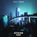 cover: Pixel Terror - Elysium