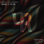 cover: Alex Van Sanders - Show It To Me