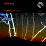 cover: Decoq - Revulsion