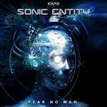 cover: Sonic Entity - Fear No Man