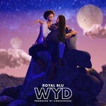 cover: Royal Blu - WYD