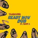 cover: Tippy I - Ready Now Dub