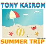 cover: Tony Kairom - Summer Trip