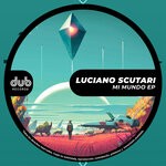 cover: Luciano Scutari - Mi Mundo EP