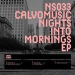 cover: Calvomusic - Nights Into Mornings EP