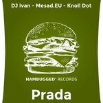 cover: Knoll Dot|Dj Ivan|Mesad.eu - Prada