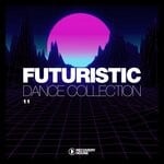 cover: Various - Futuristic Dance Collection Vol 11