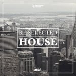 cover: Various - Re:Selected House Vol 28