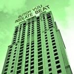 cover: Glitch Vuu - Insolate Beat