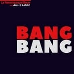 cover: Julie Leon|La Renaissance Bleue - Bang Bang